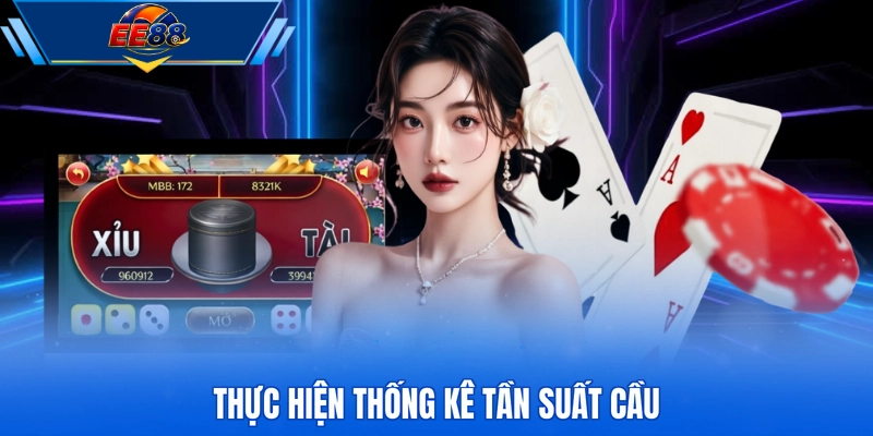 Thực hiện thống kê tần suất cầu